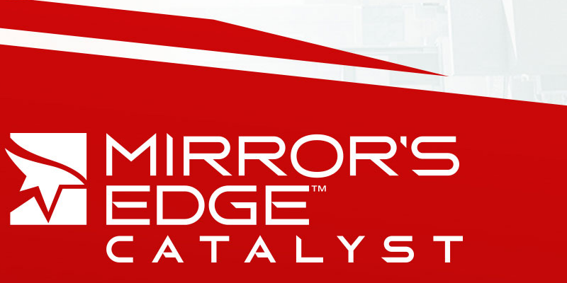 mirror's edge catalyst featured image