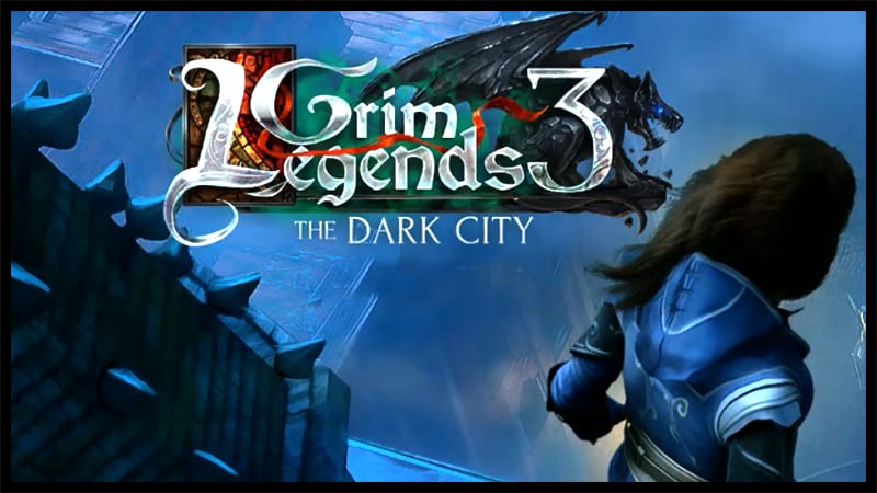 ‘Grim Legends 3: The Dark City’ comes to Windows Store