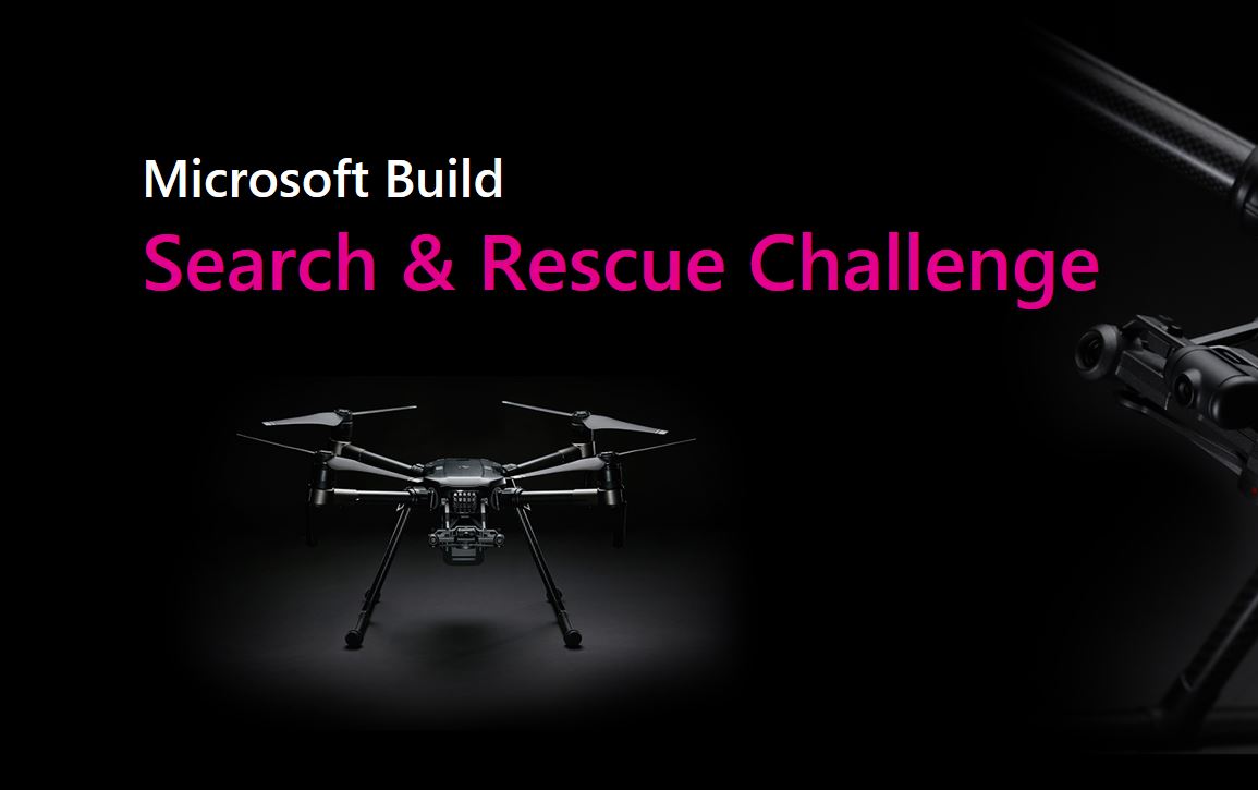Microsoft announces Search & Rescue AI Challenge for Build 2018 developers