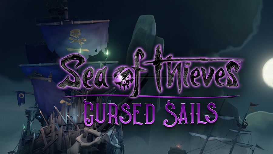 Sea of Thieves passes 5 million players, Cursed Sails update out today
