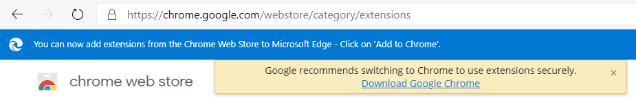You should not use Microsoft Edge if you want to use extensions securely, according to Google 1