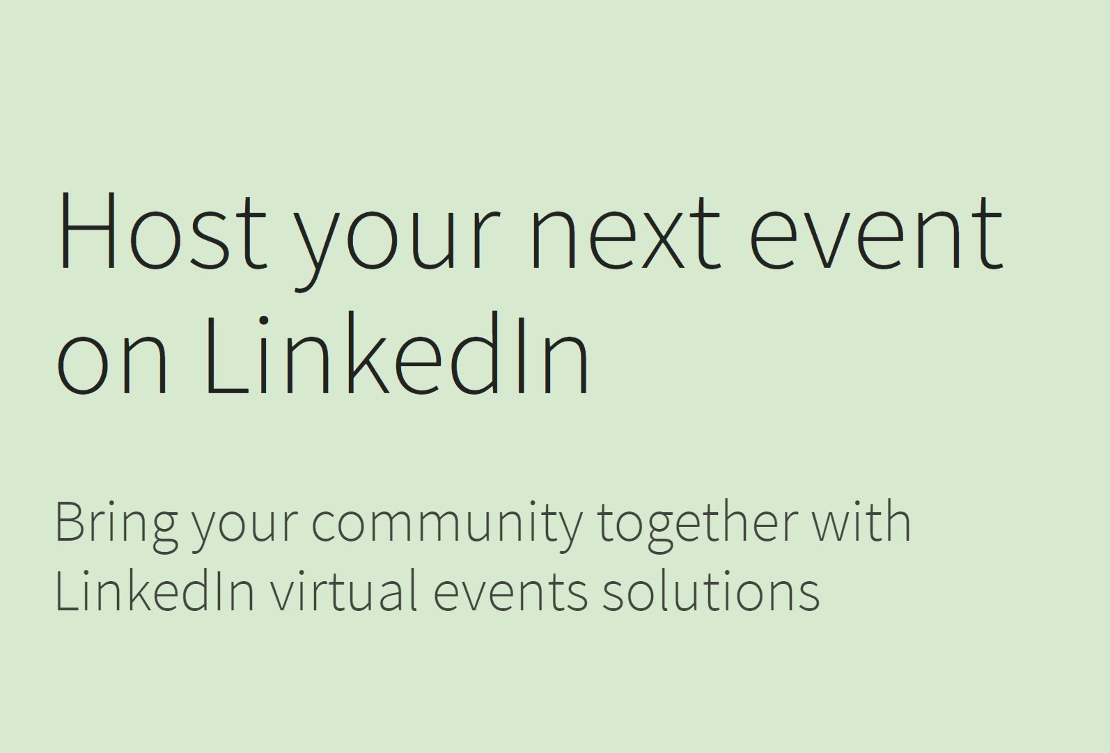 LinkedIn Virtual Events brings LinkedIn Live and LinkedIn Events together