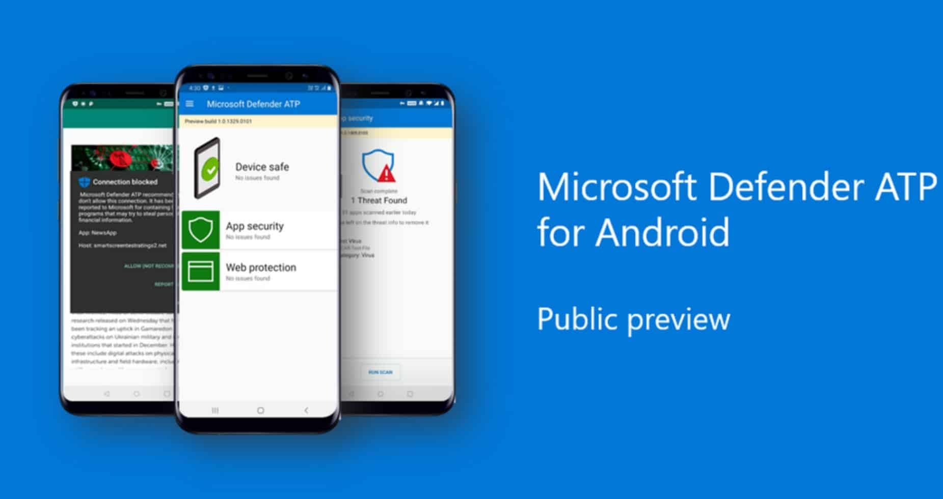 Microsoft Defender ATP for Android devices now available in the Google Play Store