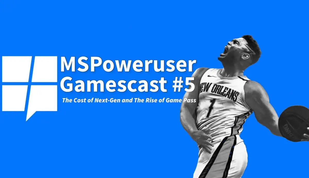 MSPoweruser Gamescast #5
