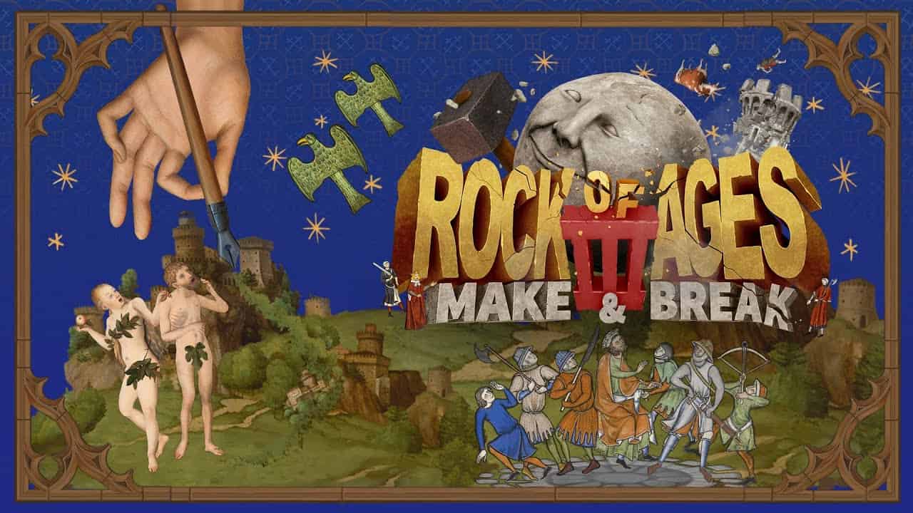 Обзор Rock of Ages 3: Make & Break: отличное времяпрепровождение