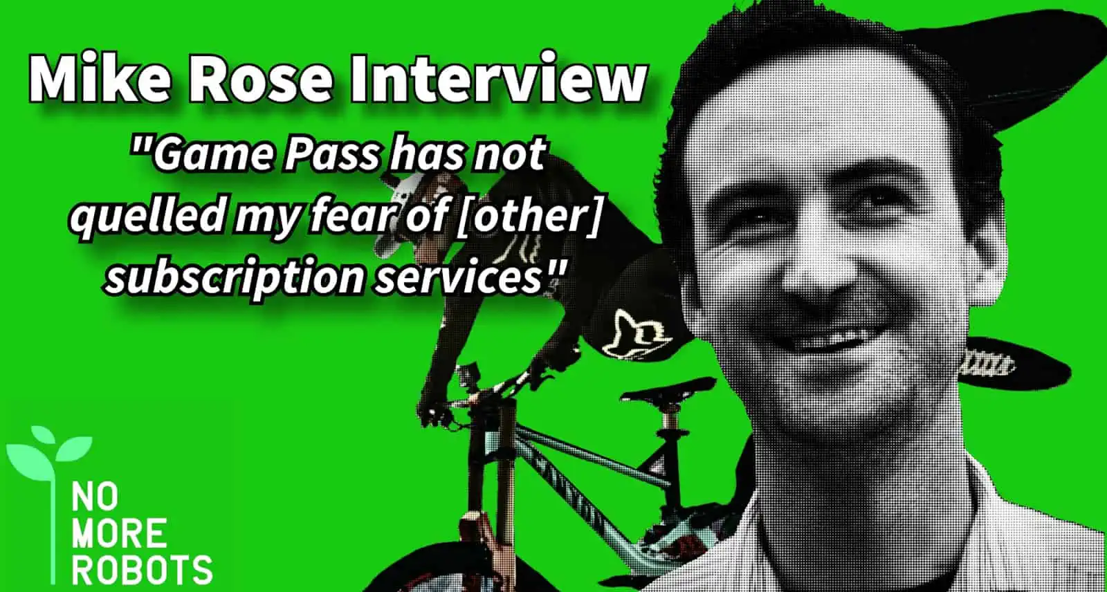 Mike Rose Descenders publisher no more robots interview game Pass