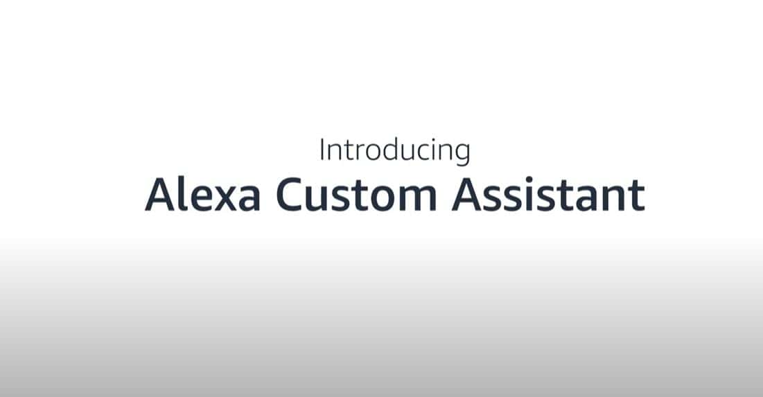 Amazon Alexa Custom Assistant