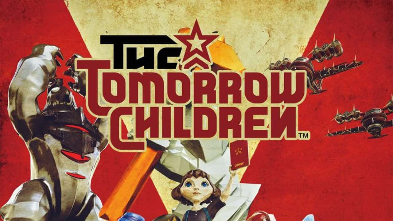  The Tomorrow Children is coming back from the dead