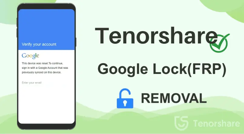 Best Samsung FRP Bypass Tool – Tenorshare 4uKey for Android