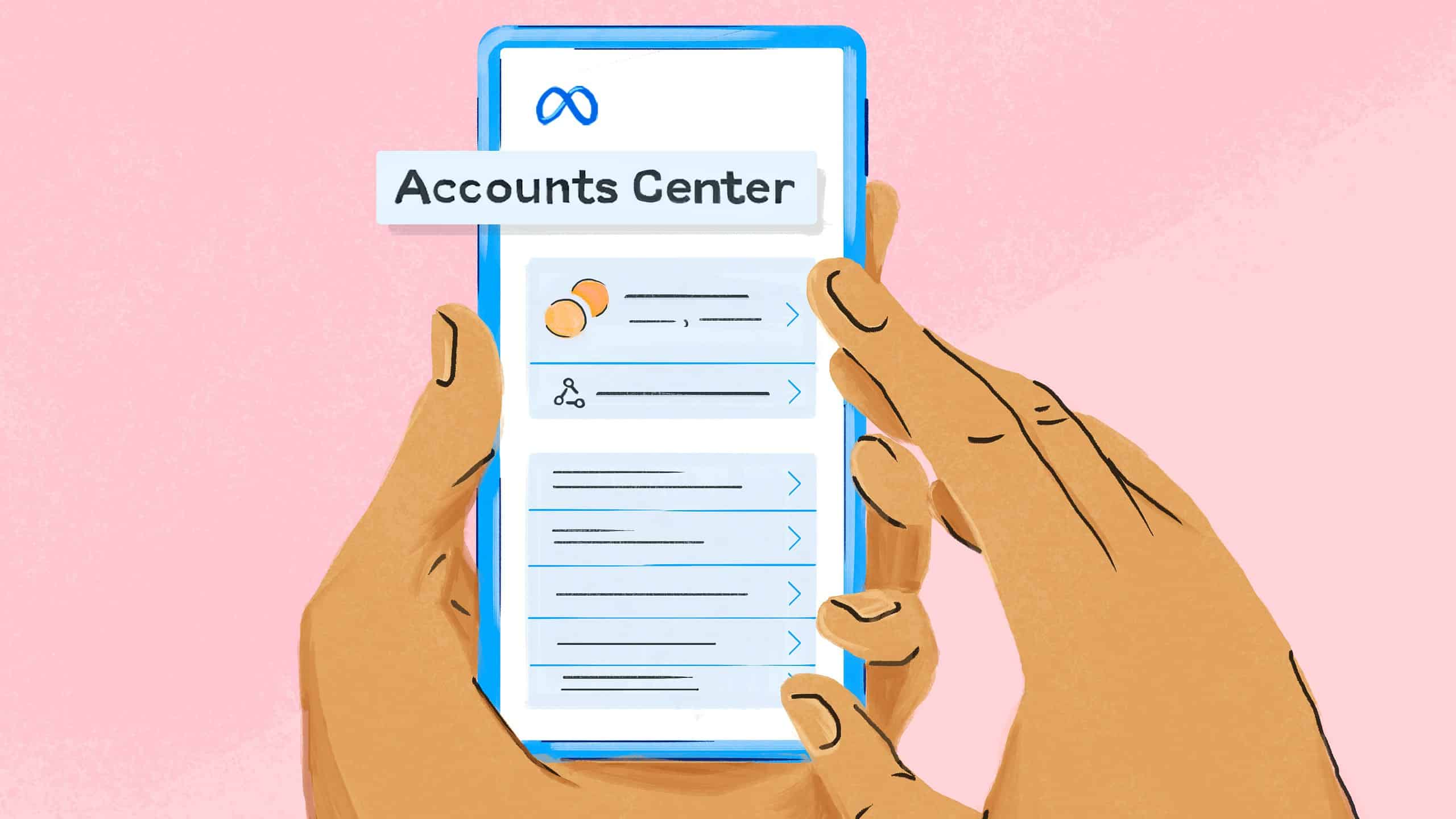 Meta accounts center