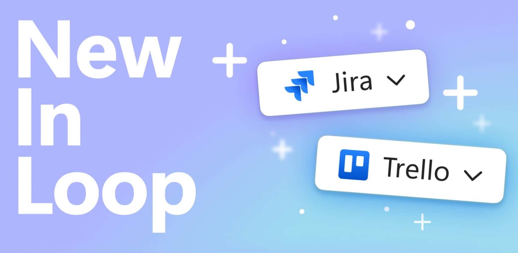 Microsoft Loop gets Jira and Trello integrations