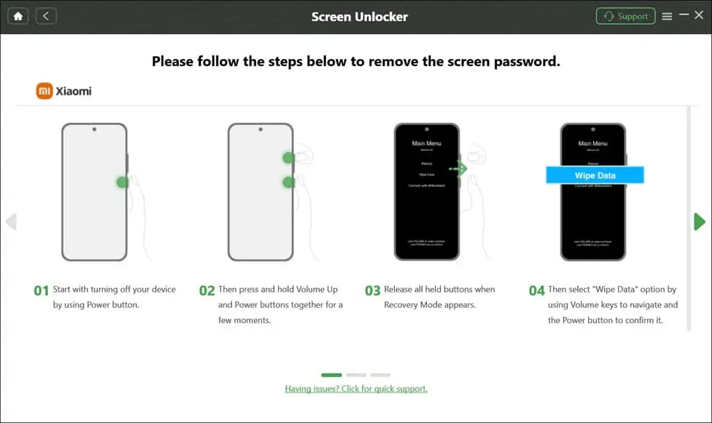 Segui i passaggi sullo schermo per rimuovere la password dello schermo