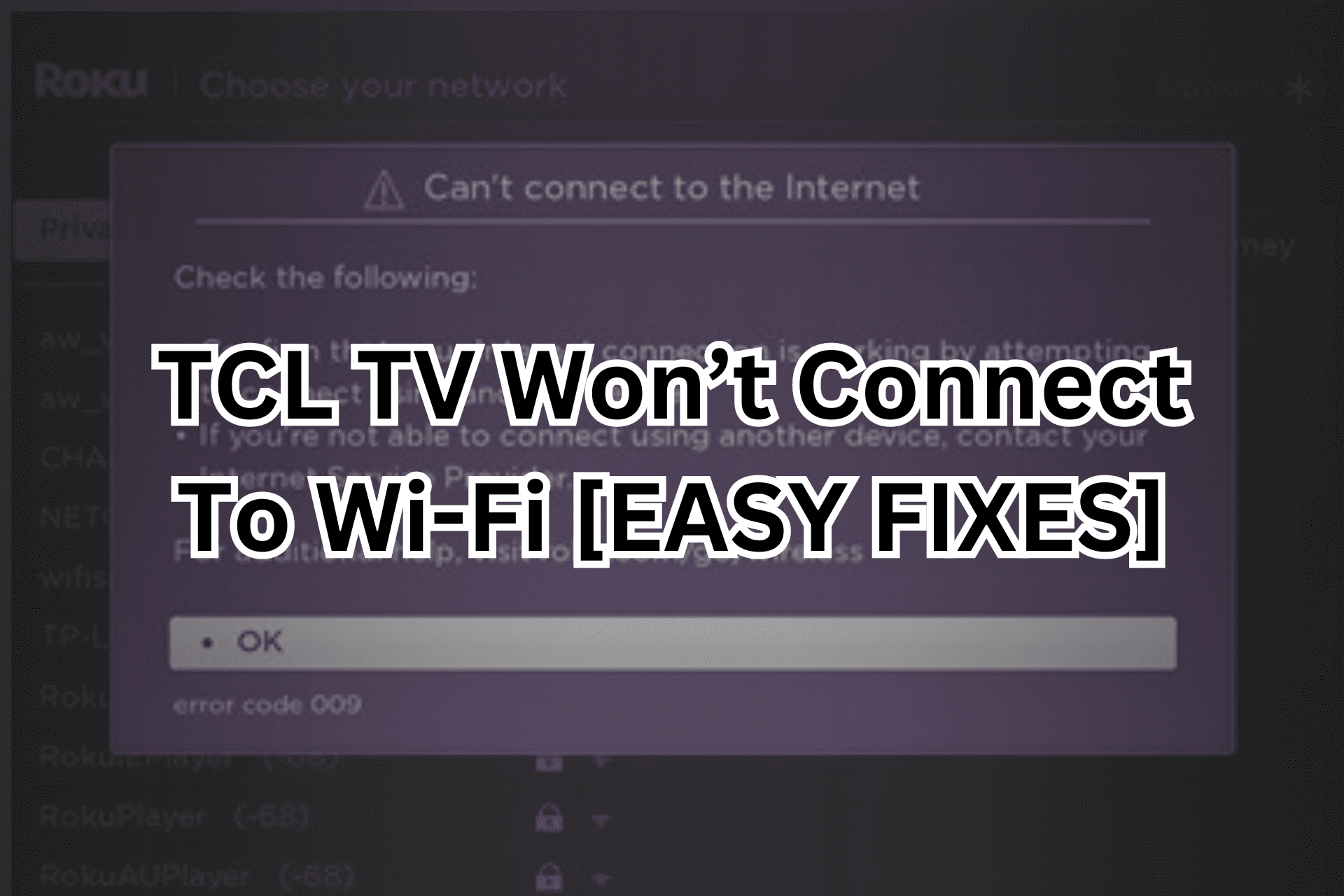 tcl tv לא תתחבר ל-Wi-Fi