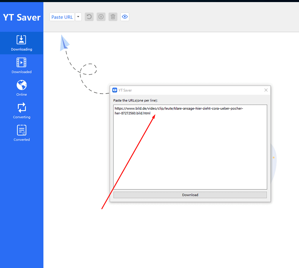 Paste the video’s URL in the dialogue box.