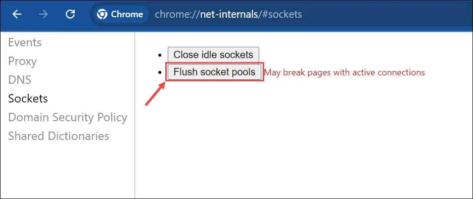 Flush socket pools Chrome browser