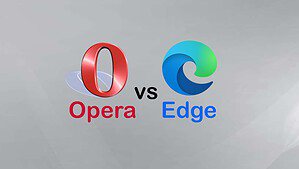 Opera vs Edge – Qual navegador é melhor em 2025?