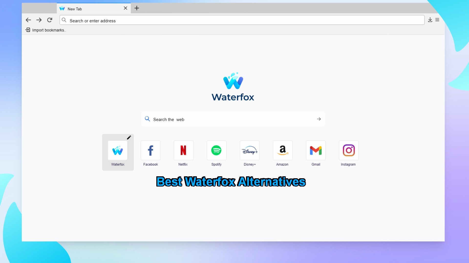 Waterfox Alternative