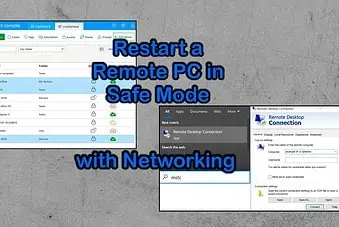 How to Restart a Remote PC in Safe Mode with Networking