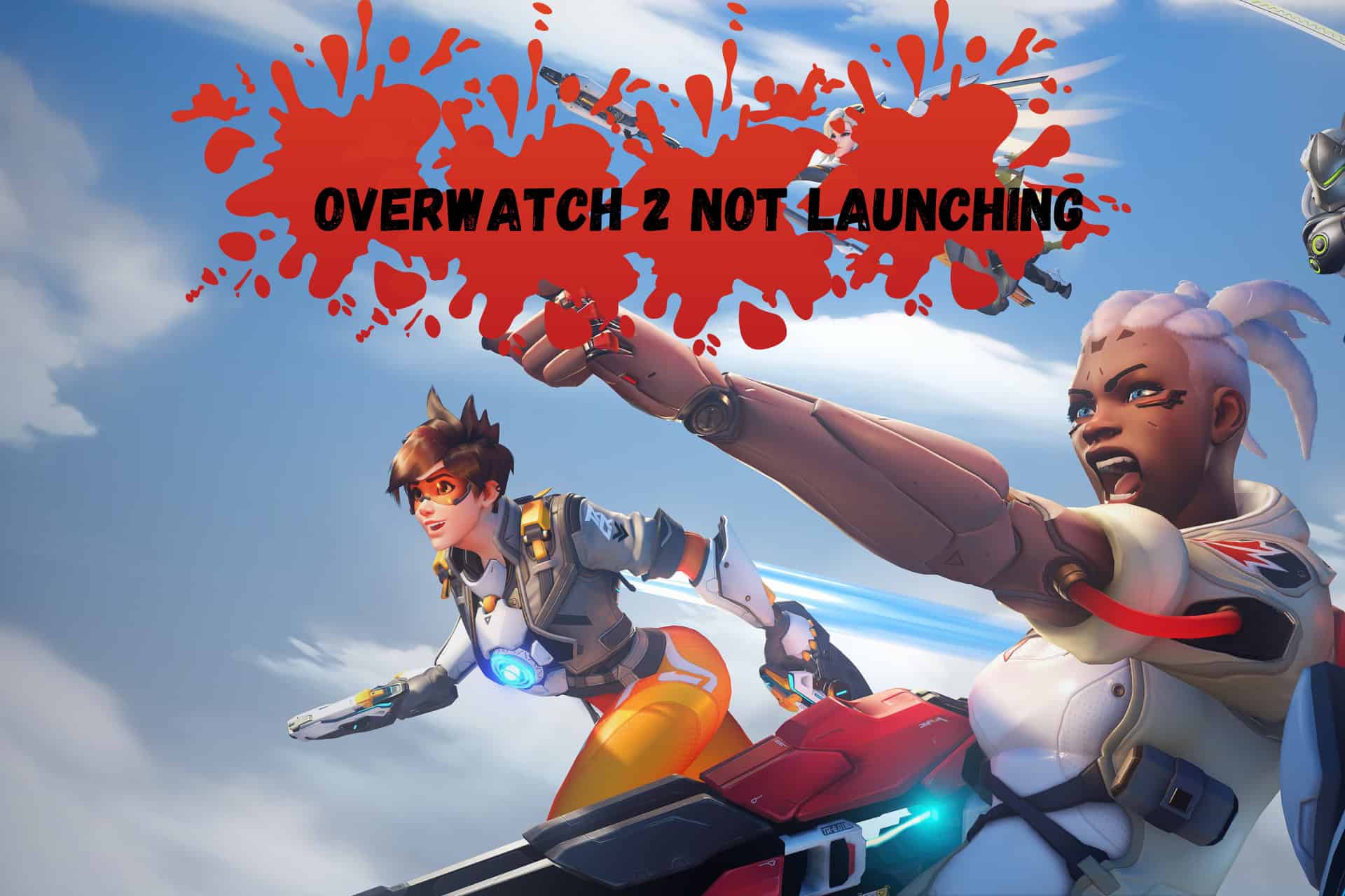 Overwatch 2 Not Launching