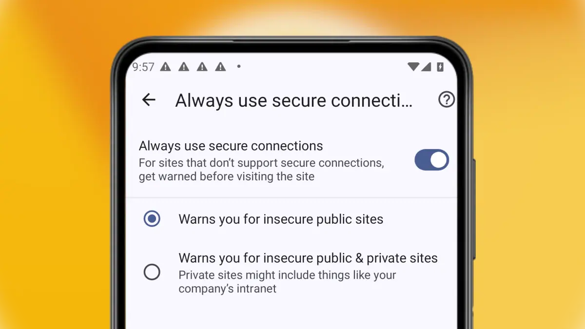 Chrome on Android, Always use secure connections